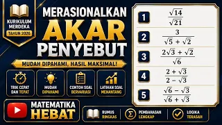 Merasionalkan Akar Penyebut
