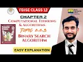 FBISE Class 12 Computer Chapter 2 Binary Search Algorithm Topic 2 2 3 Full Explanation in Urdu