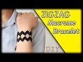 Macrame Tutorial How to Make Zig Zag Macrame Bracelet Step by Step Tutorial EASY