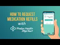 How to Request Medication Refills in MyChart Phelps Health