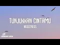 Download Lagu Nosstress - Tunjukkan Cintamu (Video Lirik)