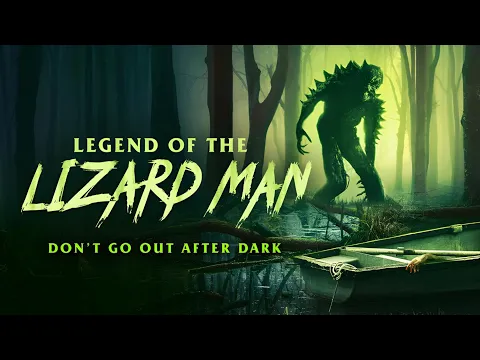 Legend of Lizard Man - Trailer 2023