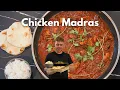 Chicken Madras Curry Indian Restaurant Style In Less Than 45 Minutes
