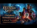 40 Baldur's Gate 3 Original Soundtrack - I Want To Live (Classical version)