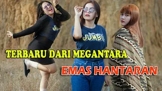 Download DANGDUT MELAYU TERBARU // EMAS HANTARAN // versi MEGANTARA MP3