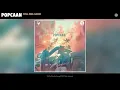 Popcaan - Still Feel Good (Audio)
