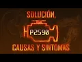 Codigo P2590 Solucion Causas y Sintoma
