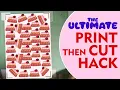 I BEAT Cricut s Print Then Cut Printable Area A4 Sticker Hack