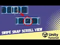 Swipe Snap Scroll View Scroll Rect Unity Beginner Tutorial