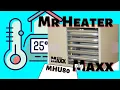 GARAGE HEATER Mr Heater Big Maxx BIG PROBLEM