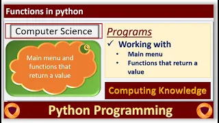 How to create the main menu in python how to return a value from a function