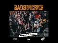 BAD & BBC RICH - Mavado, DJ MAC & CrashDummy