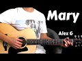 Download Lagu How to play Mary by Alex G Guitar Lesson // Guitar Tutorial