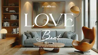 Songs To Boost Your Mood With Love Chill Vibes 