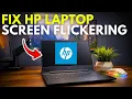 How To FIX HP Laptop Screen Flickering Problem Windows EASY 2026