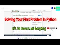 Solving Your First Problem in Python CodeChef Life the Universe and Everything Learn Overflow