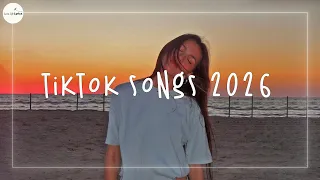Tiktok Songs 2026 - Tiktok Mashup 2026 - Best songs that make you dance