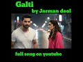 Lagu Galti The Last Mistake | Shorts | #shorts #jarmandeol
