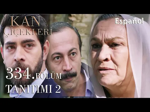 Download MP3 KAN ÇİÇEKLERİ 334 - 2 - Ana sálvame, Baran me matará.