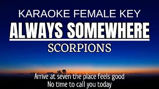 Download SCORPIONS - Always Somewhere (Karaoke Female Key | Nada Wanita +1) MP3