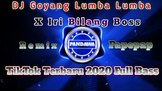 Download DJ Goyang Lumba Lumba X Iri Bilang Boss • Remix Papepap • TikTok Terbaru 2020 Full Bass MP3