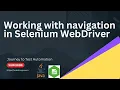 Selenium WebDriver - working with navigation