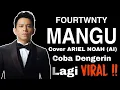 Download Lagu ARIEL NOAH_MANGU (Fourtwnty) COVER | Viral on TikTok