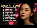 Download Lagu Bila Diri Disayangi|| Lagu Slow Rock Terpopuler 2025 || Koleksi Lagu Slow Rock Malaysia Paling Sedih