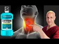 Are You Using LISTERINE for Your Sore Throat Dr Mandell