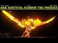 Ark survival evolved How to summon in the Phoenix