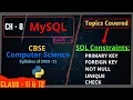 SQL Constraints NOT NULL CHECK UNIQUE PRIMARY KEY FOREIGN KEY Class 12 MySQL CBSE Hindi