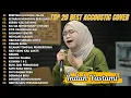 Download Lagu Indah Yastami Top 20 Best Akustik Terpopuler | Berpisah Diujung Jalan | Indah Yastami Full Album