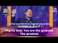 Download Lagu THE GREATEST ||| YANG TERHEBAT ||| BY PASTOR CHRIS OYAKHILOME AND SOPHIA WITH MALAY SUBTITLES