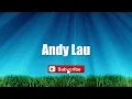 Andy Lau - Long Ji Sam Seng | 浪子心聲 | Requested | Lang Zi Xin Sheng