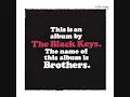 She's Long Gone - The Black Keys