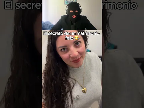 El secreto para tener un matrimonio feliz 😂