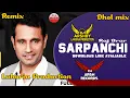 Lagu SARPANCHI  Dhol Orignal Mix Raj Brar  Dj Arsh Records Lahoria Production Old Is Gold Song Remix
