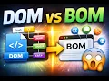 DOM vs BOM Explained in 2 Minutes Beginner Friendly