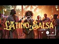 Download Lagu Reggae Latino Fusion – Salsa Vibes \u0026 Island Grooves | The Ultimate Tropical Mix