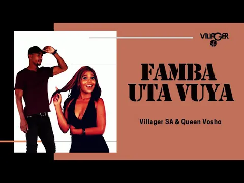 Download MP3 villager SA  ft Tamba utabuya