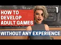 How to make Adult Games Visual Novels without any experience - Part 1