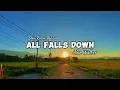 Download Lagu DJ ALL FALLS DOWN !!! SLOW REMIX - ALAN WALKER