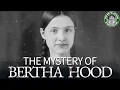 Appalachias Deadliest: The Mystery of Bertha Hood