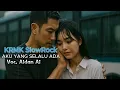 LAGU SEDIH MENYENTUH HATI - - AIDAN AI