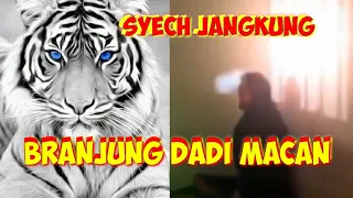 syeh jangkung saridin fypyoutube branjung dadi macan