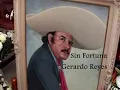 SIN FORTUNA --GERARDO REYES CON LETRA