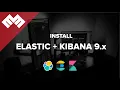 Install Elasticsearch Kibana 9 x - Full Version