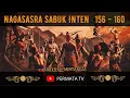 Download Lagu NAGASASRA SABUK INTEN EPISODE 156 - 160 | CERITA SILAT KARYA SH MINTARDJA