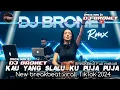 Download Lagu BREAKBEAT TERBARU || KAU YANG SLALU KU PUJA PUJA || BREAKBEAT VIRAL TIKTOK 2025 || Dj BroNet Rmx