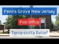Penns Grove New Jersey Post Office Building and Sculpture